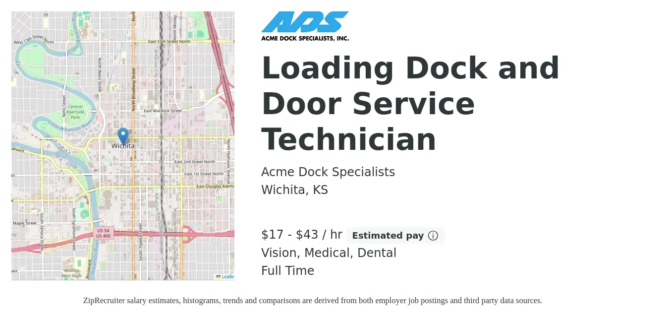 Acme Dock Specialists job posting for a Loading Dock and Door Service Technician in Wichita, KS with a salary of $18 to $45 Hourly and benefits including life_insurance, medical, pto, retirement, vision, and dental with a map of Wichita location.
