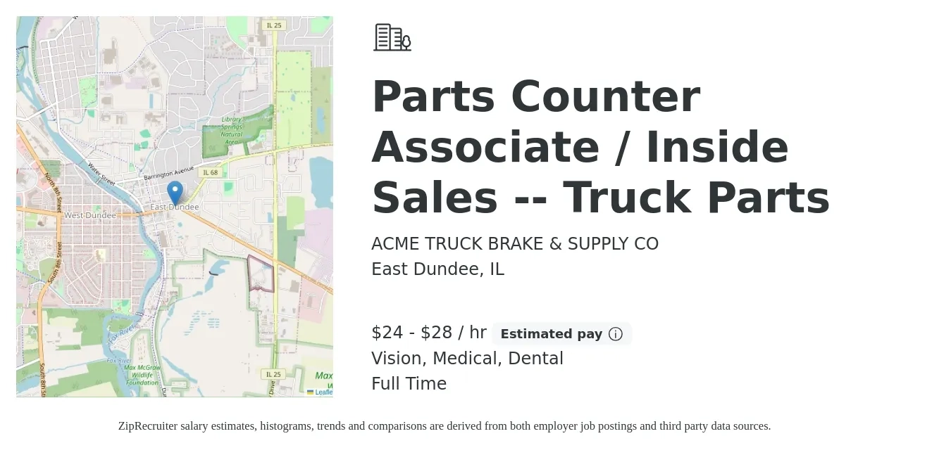ACME TRUCK BRAKE & SUPPLY CO job posting for a Parts Counter Associate / Inside Sales -- Truck Parts in East Dundee, IL with a salary of $25 to $30 Hourly and benefits including dental, life_insurance, medical, pto, retirement, and vision with a map of East Dundee location.