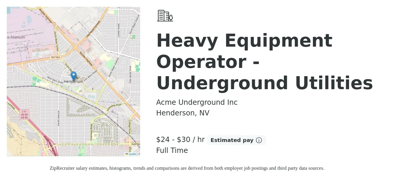 Acme Underground Inc job posting for a Heavy Equipment Operator - Underground Utilities in Henderson, NV with a salary of $25 to $32 Hourly with a map of Henderson location.
