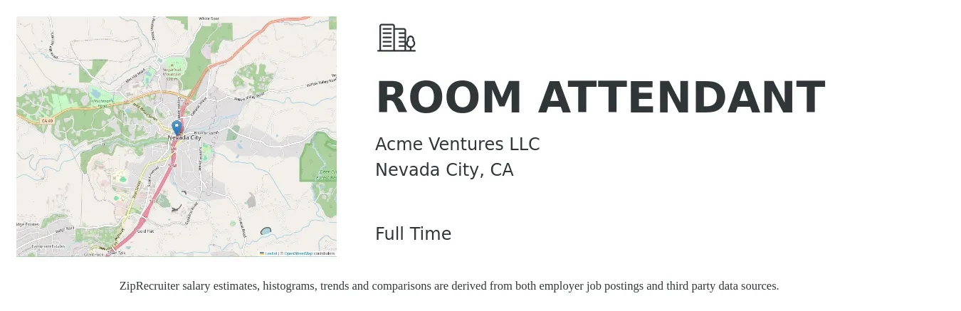 Acme Ventures LLC job posting for a ROOM ATTENDANT in Nevada City, CA with a salary of $15 to $19 Hourly with a map of Nevada City location.