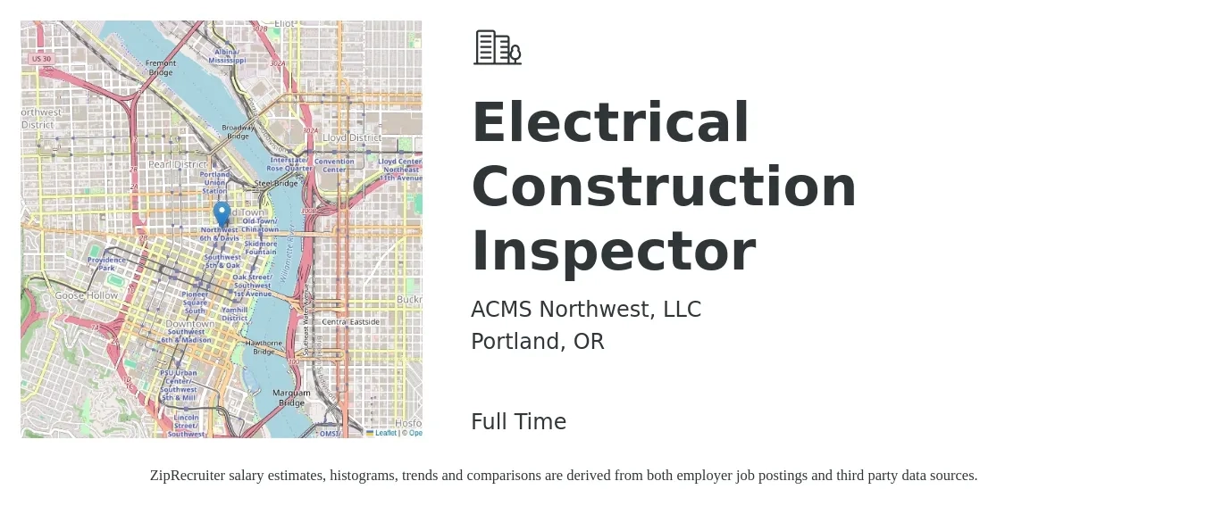 ACMS Northwest, LLC job posting for a Electrical Construction Inspector in Portland, OR with a salary of $29 to $46 Hourly with a map of Portland location.