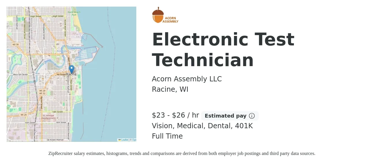 Acorn Assembly LLC job posting for a Electronic Test Technician in Racine, WI with a salary of $24 to $28 Hourly and benefits including 401k, dental, life_insurance, medical, and vision with a map of Racine location.