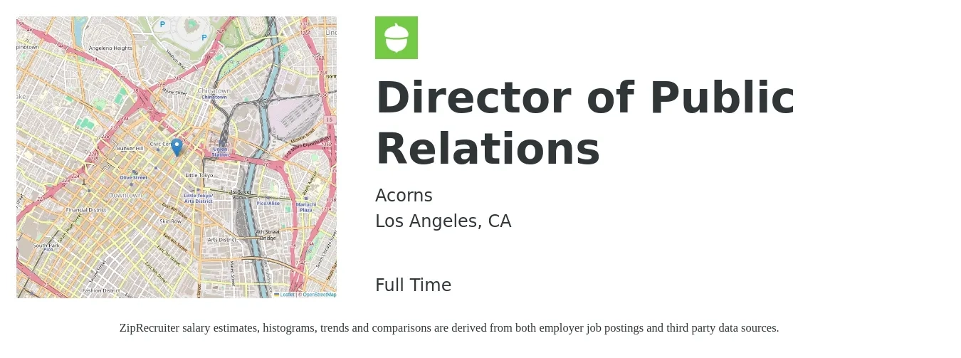 Acorns job posting for a Director of Public Relations in Los Angeles, CA with a salary of $80,800 to $138,500 Yearly with a map of Los Angeles location.