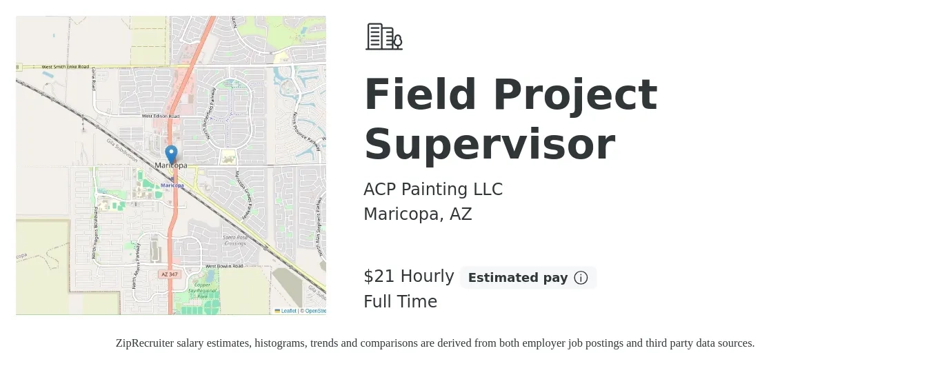 ACP Painting LLC job posting for a Field Project Supervisor in Maricopa, AZ with a salary of $47,000 Yearly with a map of Maricopa location.