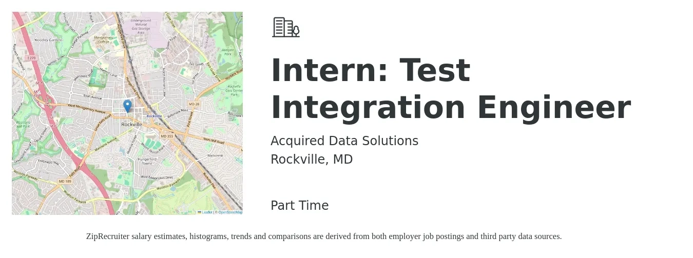Acquired Data Solutions job posting for a Intern: Test Integration Engineer in Rockville, MD with a salary of $22 to $30 Hourly with a map of Rockville location.