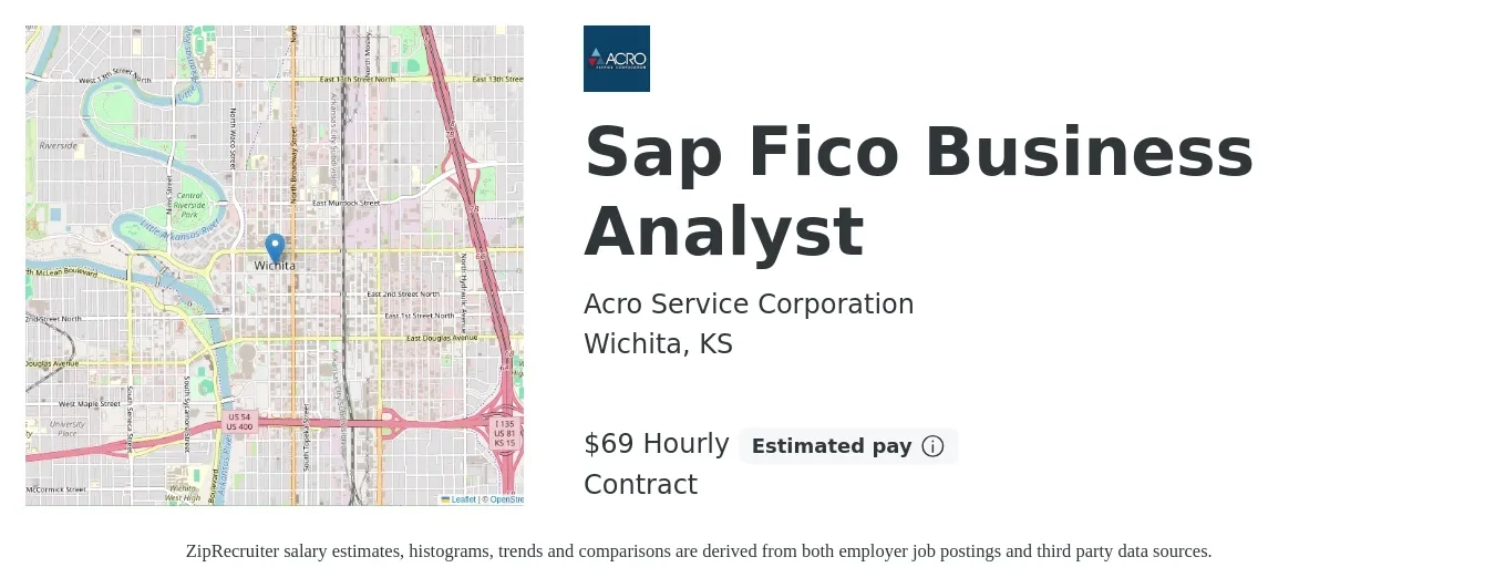 Acro Service Corporation job posting for a Sap Fico Business Analyst in Wichita, KS with a salary of $72 Hourly with a map of Wichita location.