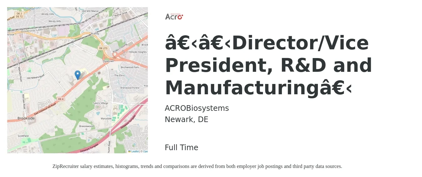 ACROBiosystems job posting for a ​​Director/Vice President, R&D and Manufacturing​ in Newark, DE with a salary of $151,000 to $193,100 Yearly with a map of Newark location.