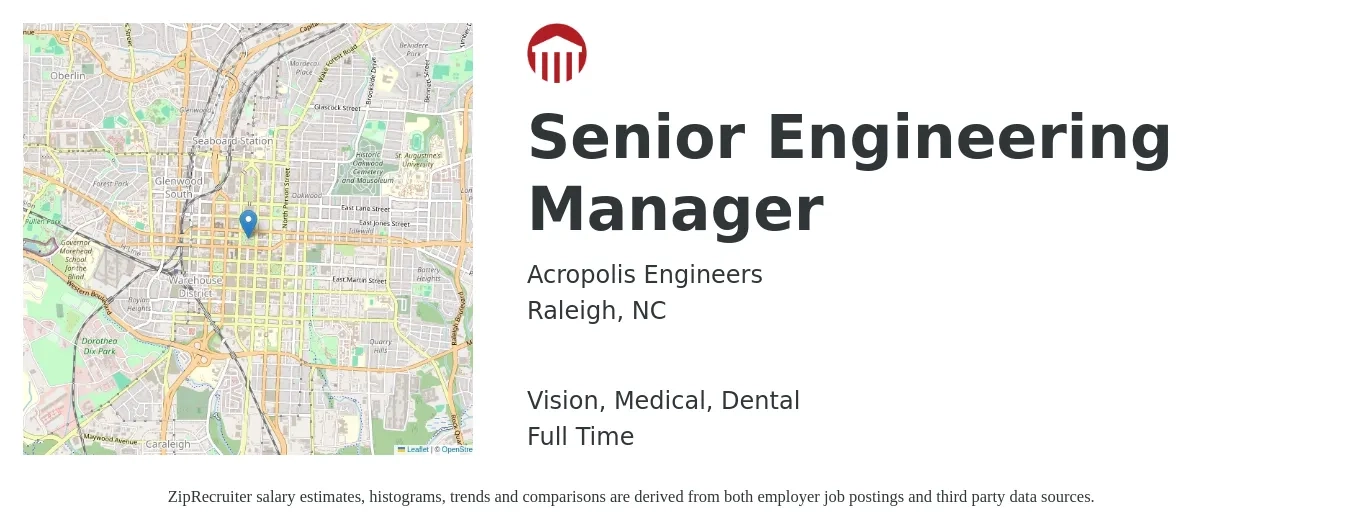 Acropolis Engineers job posting for a Senior Engineering Manager in Raleigh, NC with a salary of $110,300 to $158,400 Yearly and benefits including retirement, vision, dental, life_insurance, medical, and pto with a map of Raleigh location.