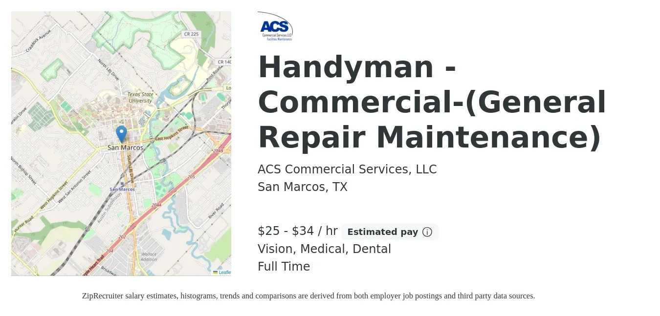 ACS Commercial Services, LLC job posting for a Handyman - Commercial-(General Repair Maintenance) in San Marcos, TX with a salary of $26 to $36 Hourly and benefits including vision, dental, life_insurance, and medical with a map of San Marcos location.