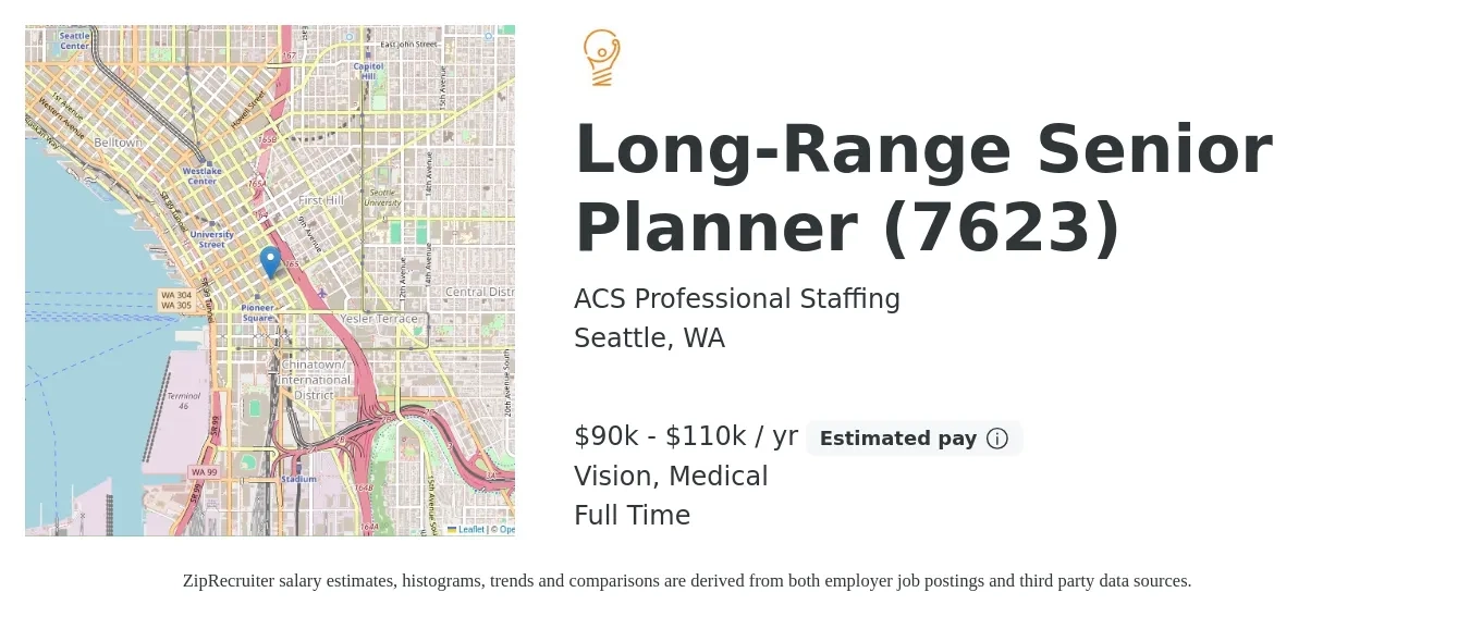 ACS Professional Staffing job posting for a Long-Range Senior Planner (7623) in Seattle, WA with a salary of $90,000 to $110,000 Yearly and benefits including life_insurance, medical, retirement, and vision with a map of Seattle location.