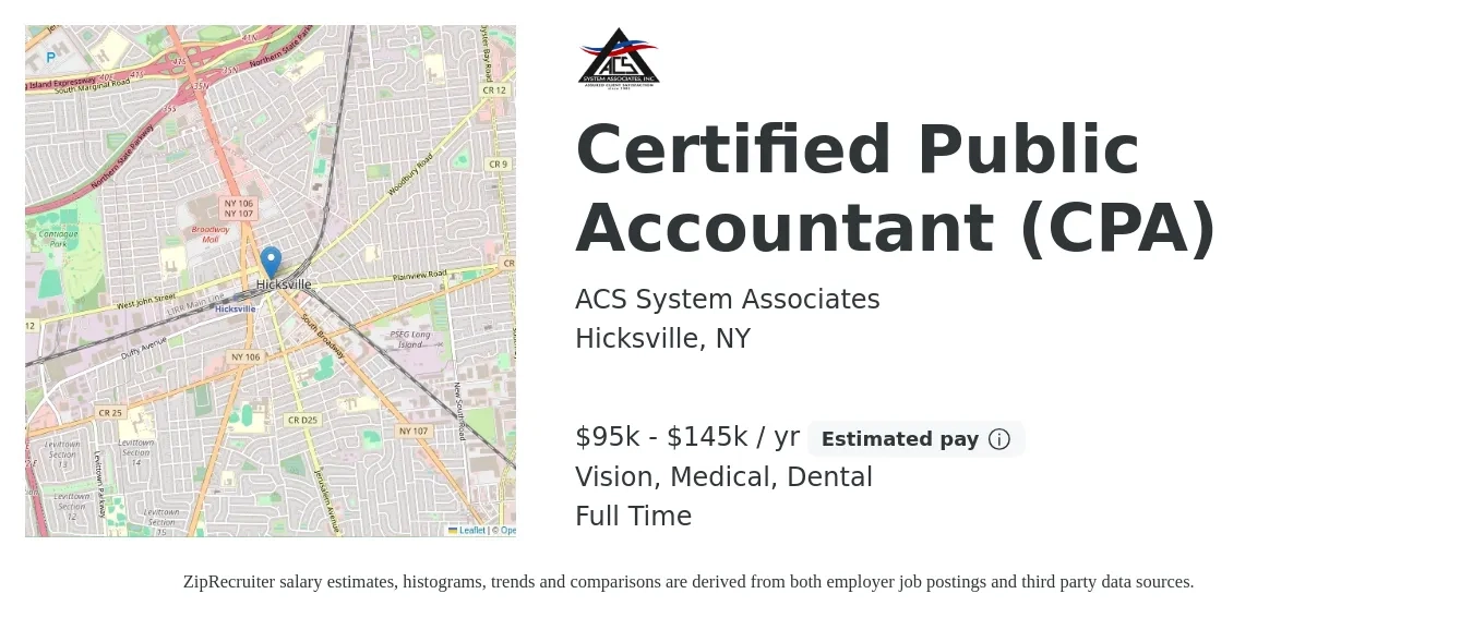 ACS System Associates job posting for a Certified Public Accountant (CPA) in Hicksville, NY with a salary of $95,000 to $145,000 Yearly and benefits including dental, life_insurance, medical, retirement, and vision with a map of Hicksville location.