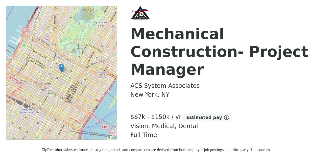 ACS System Associates job posting for a Mechanical Construction- Project Manager in New York, NY with a salary of $67,000 to $150,000 Yearly and benefits including dental, life_insurance, medical, retirement, and vision with a map of New York location.