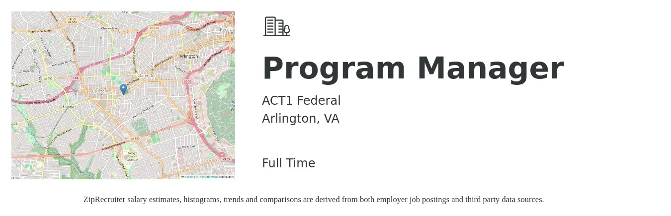 ACT1 Federal job posting for a Program Manager in Arlington, VA with a salary of $91,500 to $152,400 Yearly with a map of Arlington location.