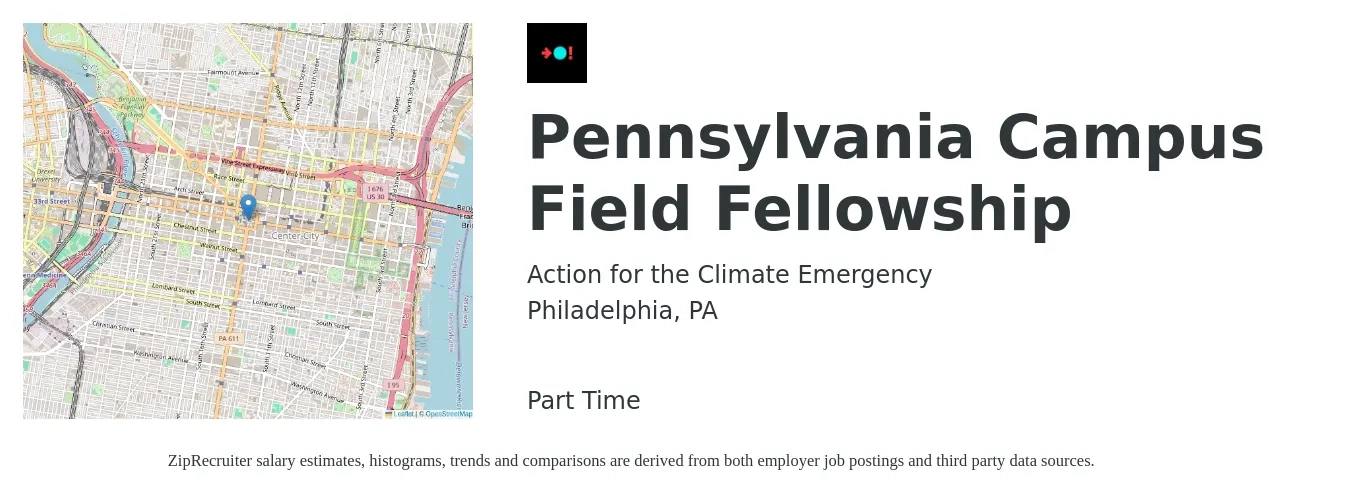 Action for the Climate Emergency job posting for a Pennsylvania Campus Field Fellowship in Philadelphia, PA with a salary of $1,000 Weekly with a map of Philadelphia location.