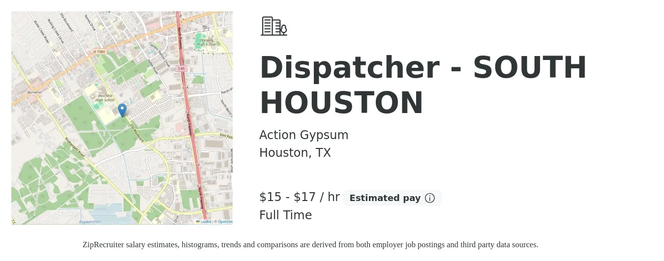 Action Gypsum job posting for a Dispatcher - SOUTH HOUSTON in Houston, TX with a salary of $16 to $18 Hourly with a map of Houston location.