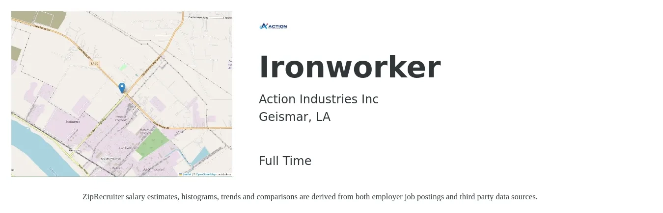 Action Industries Inc job posting for a Ironworker in Geismar, LA with a salary of $25 to $32 Hourly with a map of Geismar location.