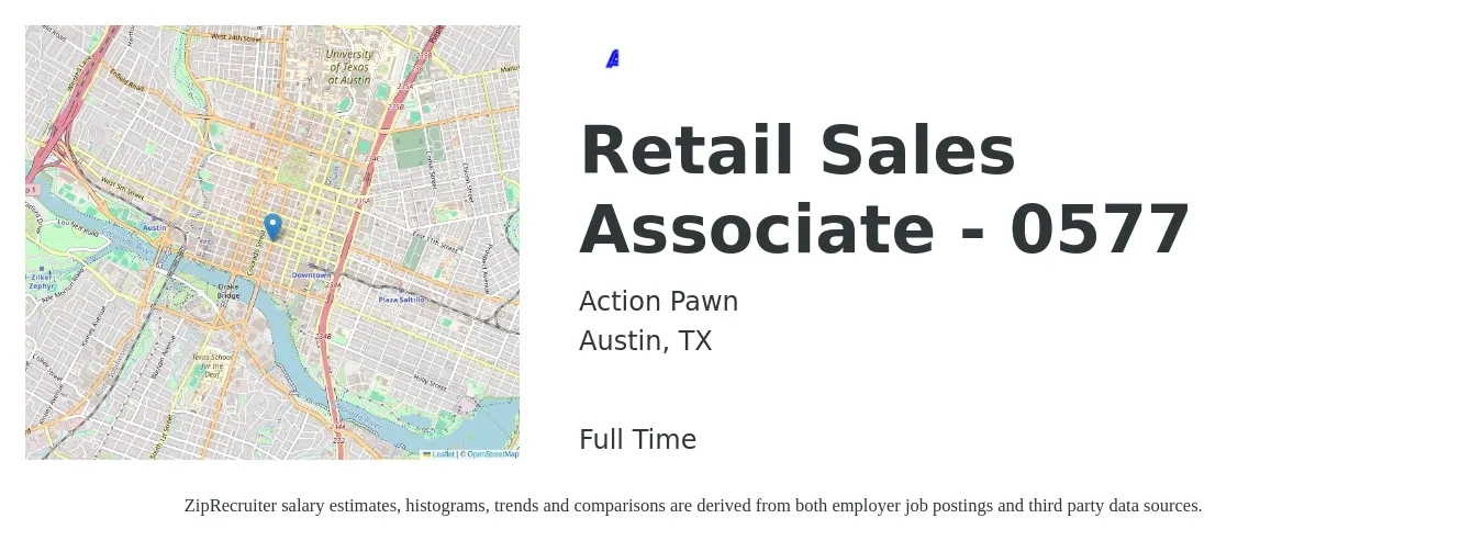 Action Pawn job posting for a Retail Sales Associate - 0577 in Austin, TX with a salary of $14 to $16 Hourly with a map of Austin location.