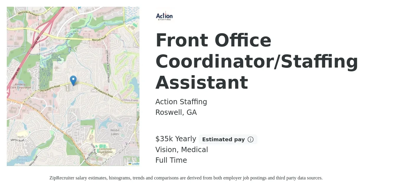 Action Staffing job posting for a Front Office Coordinator/Staffing Assistant in Roswell, GA with a salary of $35,000 Yearly and benefits including medical, pto, and vision with a map of Roswell location.