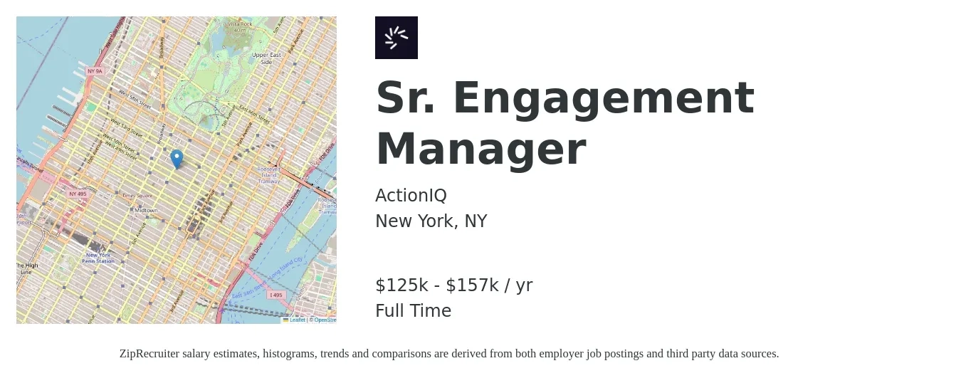 ActionIQ job posting for a Sr. Engagement Manager in New York, NY with a salary of $125,000 to $157,500 Yearly with a map of New York location.