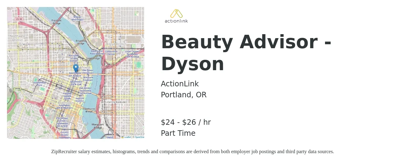 ActionLink job posting for a Beauty Advisor - Dyson in Portland, OR with a salary of $25 to $28 Hourly with a map of Portland location.