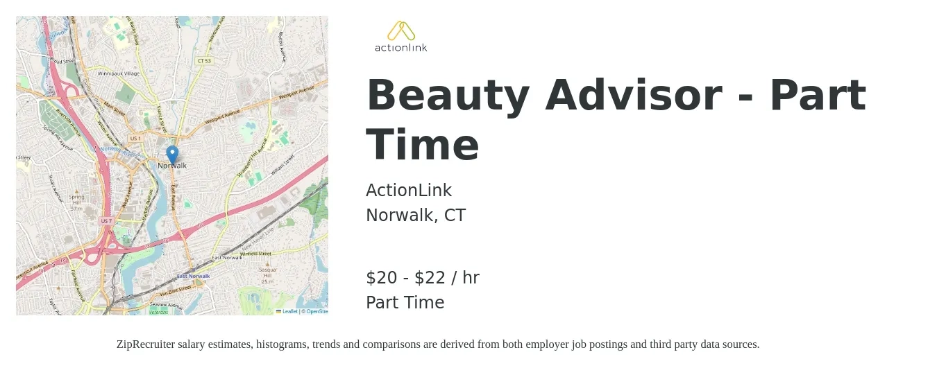 ActionLink job posting for a Beauty Advisor - Part Time in Norwalk, CT with a salary of $20 to $23 Hourly with a map of Norwalk location.