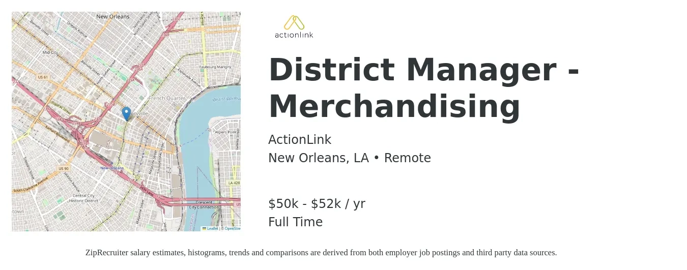 ActionLink job posting for a District Manager - Merchandising in New Orleans, LA with a salary of $50,000 to $52,000 Yearly with a map of New Orleans location.
