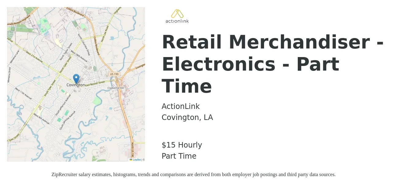 Actionlink job posting for a Retail Merchandiser - Electronics - Part Time in Covington, LA with a salary of $16 Hourly with a map of Covington location.