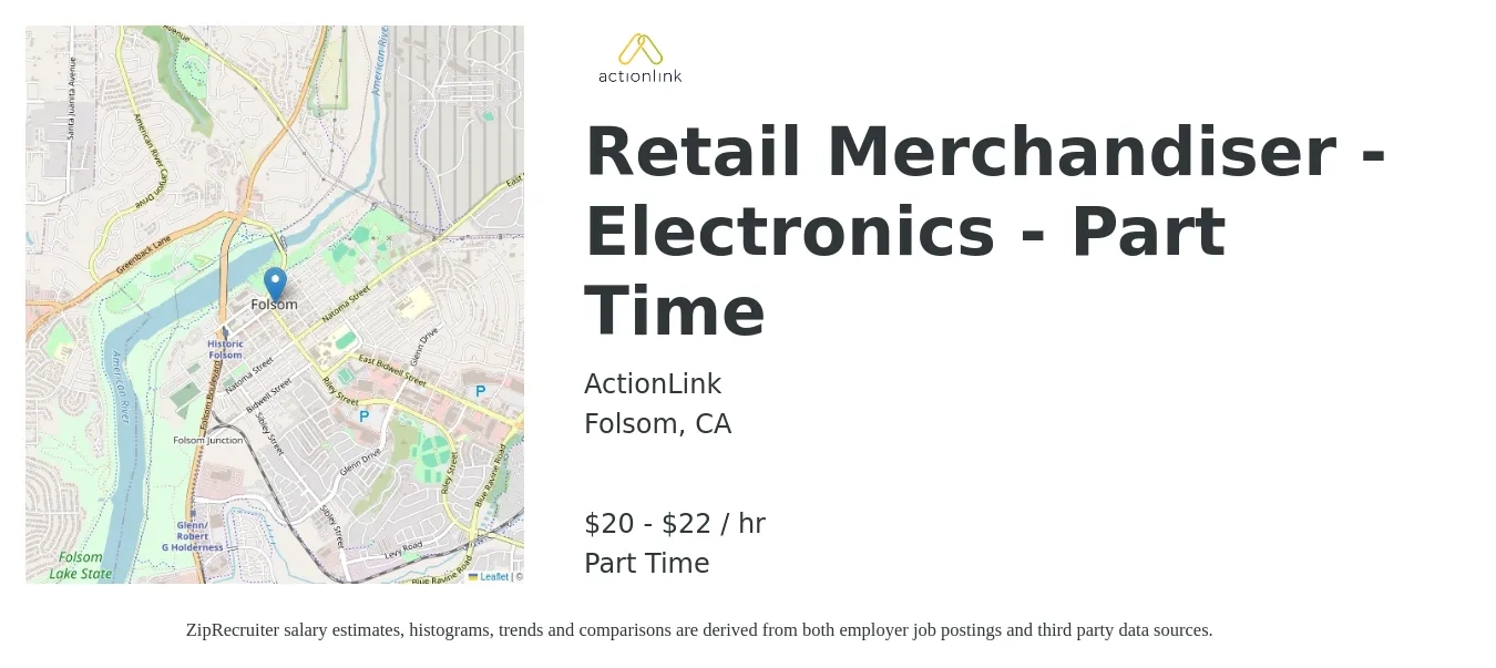 ActionLink job posting for a Retail Merchandiser - Electronics - Part Time in Folsom, CA with a salary of $21 to $23 Hourly with a map of Folsom location.