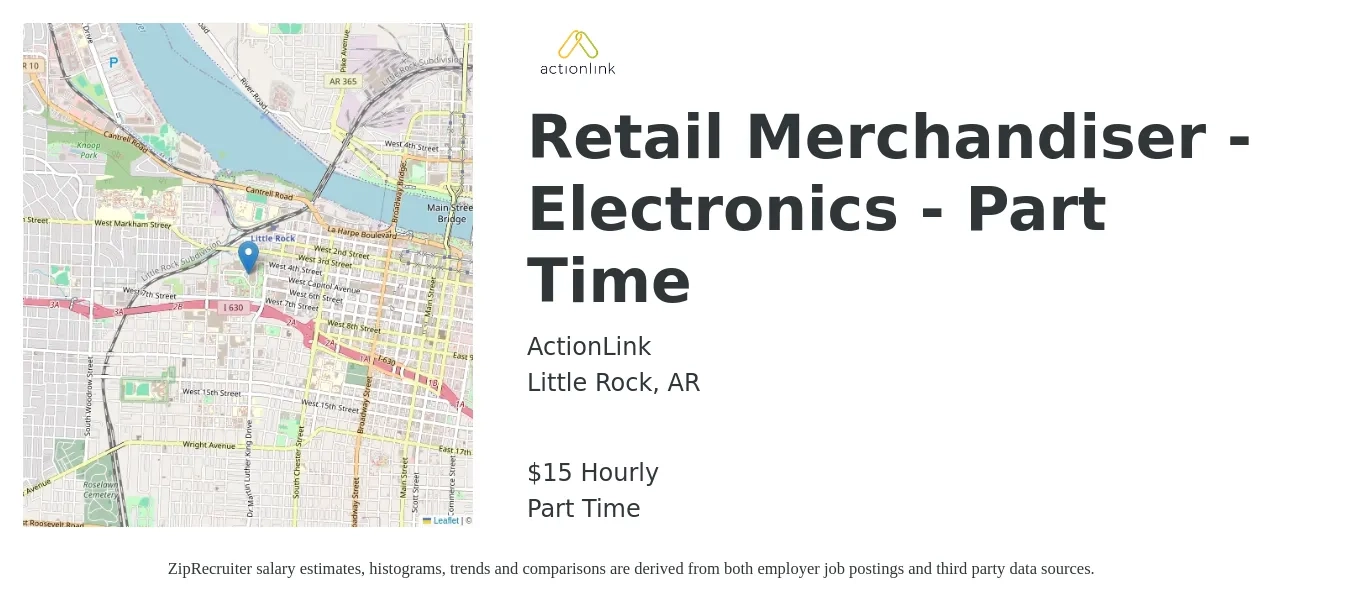 ActionLink job posting for a Retail Merchandiser - Electronics - Part Time in Little Rock, AR with a salary of $16 Hourly with a map of Little Rock location.