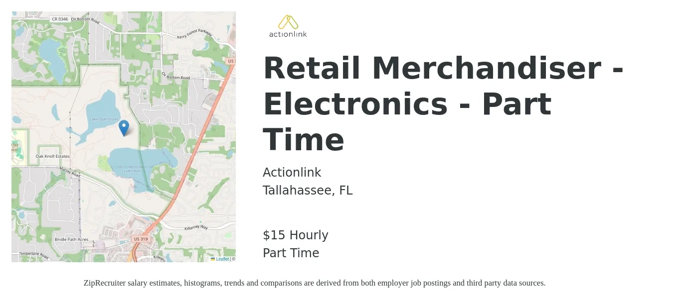 ActionLink job posting for a Retail Merchandiser - Electronics - Part Time in Tallahassee, FL with a salary of $16 Hourly with a map of Tallahassee location.