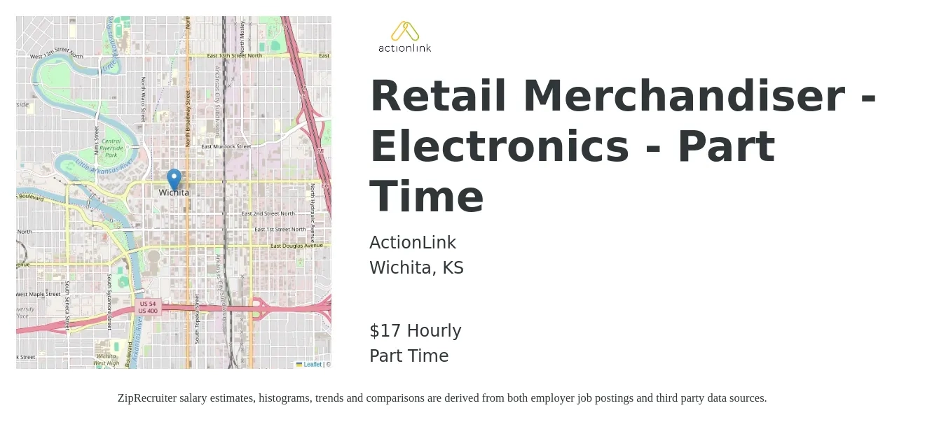 ActionLink job posting for a Retail Merchandiser - Electronics - Part Time in Wichita, KS with a salary of $17 Hourly with a map of Wichita location.