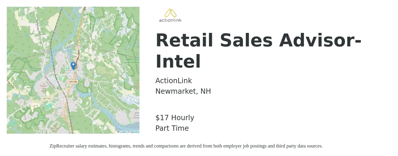 ActionLink job posting for a Retail Sales Advisor- Intel in Newmarket, NH with a salary of $18 Hourly with a map of Newmarket location.