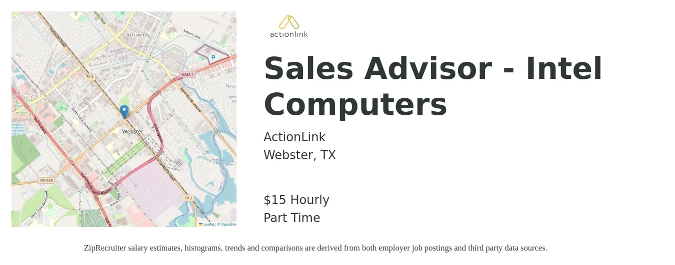 ActionLink job posting for a Sales Advisor - Intel Computers in Webster, TX with a salary of $16 Hourly with a map of Webster location.