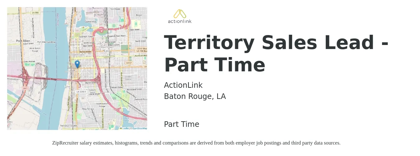 ActionLink job posting for a Territory Sales Lead - Part Time in Baton Rouge, LA with a salary of $61,900 to $95,100 Yearly with a map of Baton Rouge location.
