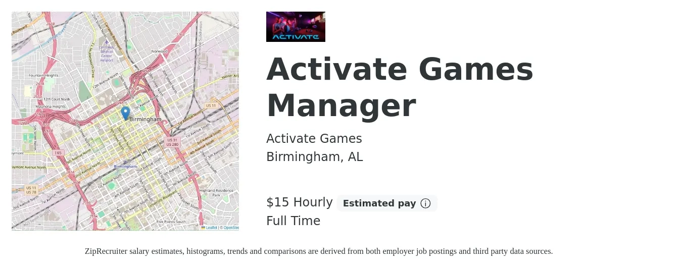 Activate Games job posting for a Activate Games Manager in Birmingham, AL with a salary of $16 Hourly with a map of Birmingham location.