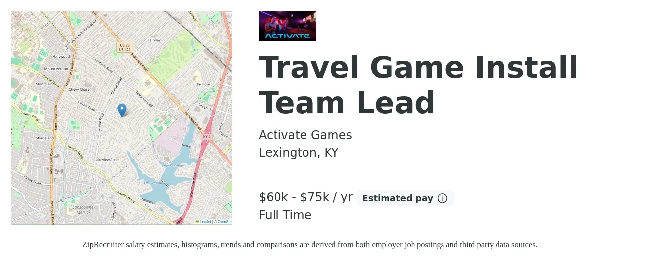 Activate Games job posting for a Travel Game Install Team Lead in Lexington, KY with a salary of $60,000 to $75,000 Yearly with a map of Lexington location.