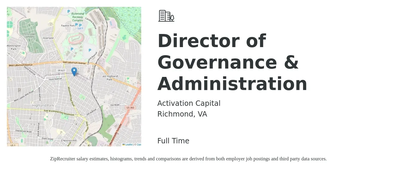 Activation Capital job posting for a Director of Governance & Administration in Richmond, VA with a salary of $77,900 to $128,000 Yearly with a map of Richmond location.