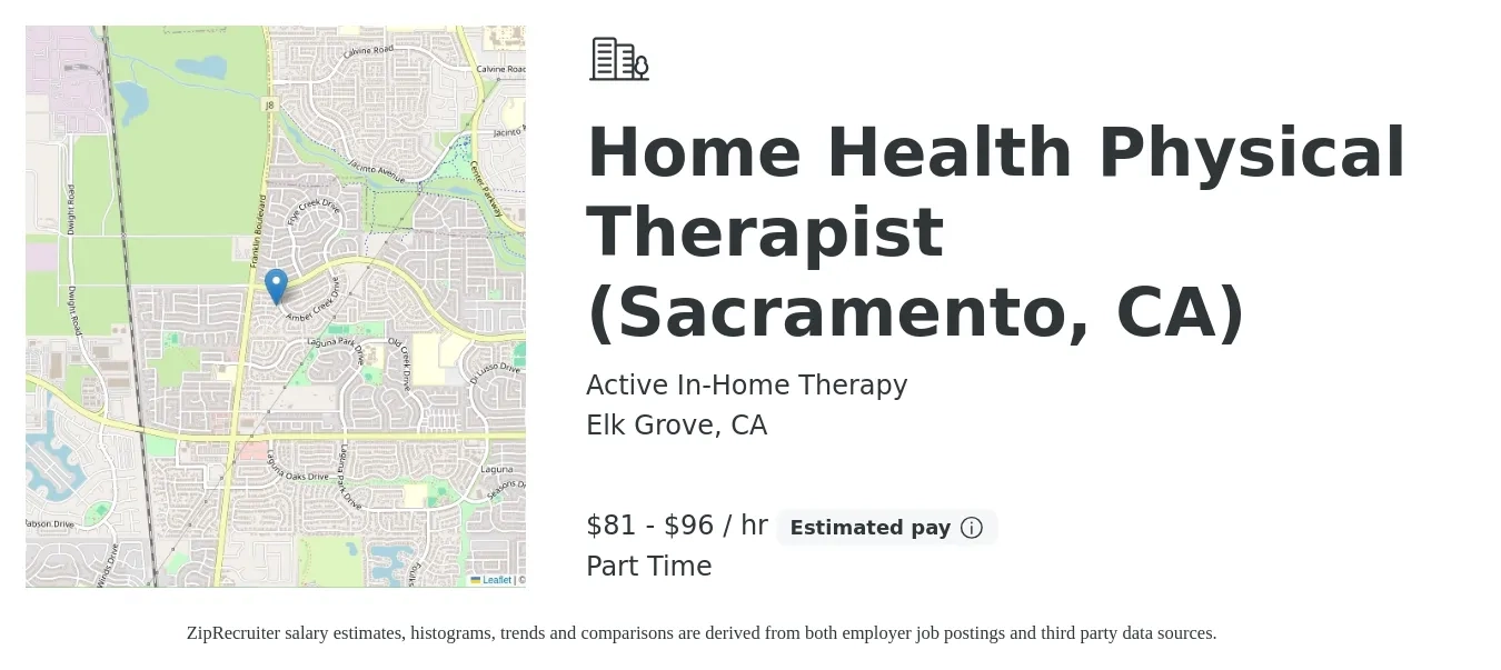 Active In-Home Therapy job posting for a Home Health Physical Therapist (Sacramento, CA) in Elk Grove, CA with a salary of $85 to $100 Hourly with a map of Elk Grove location.