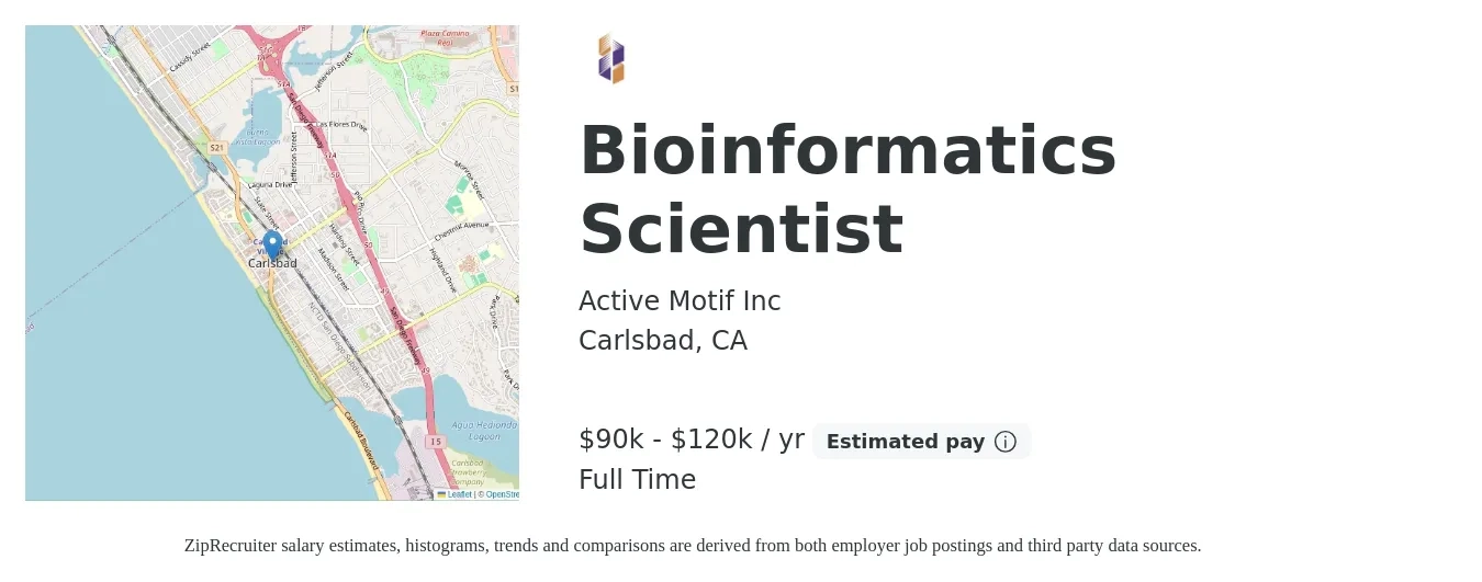 Active Motif Inc job posting for a Bioinformatics Scientist in Carlsbad, CA with a salary of $90,000 to $120,000 Yearly with a map of Carlsbad location.