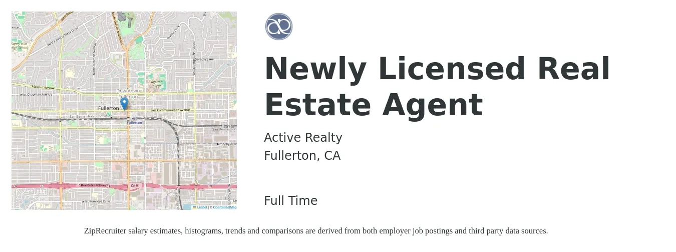 Active Realty job posting for a Newly Licensed Real Estate Agent in Fullerton, CA with a salary of $69,900 to $117,900 Yearly with a map of Fullerton location.