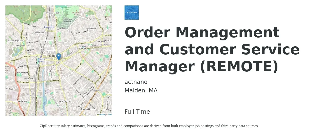 actnano job posting for a Order Management and Customer Service Manager (REMOTE) in Malden, MA with a salary of $42,800 to $73,000 Yearly with a map of Malden location.