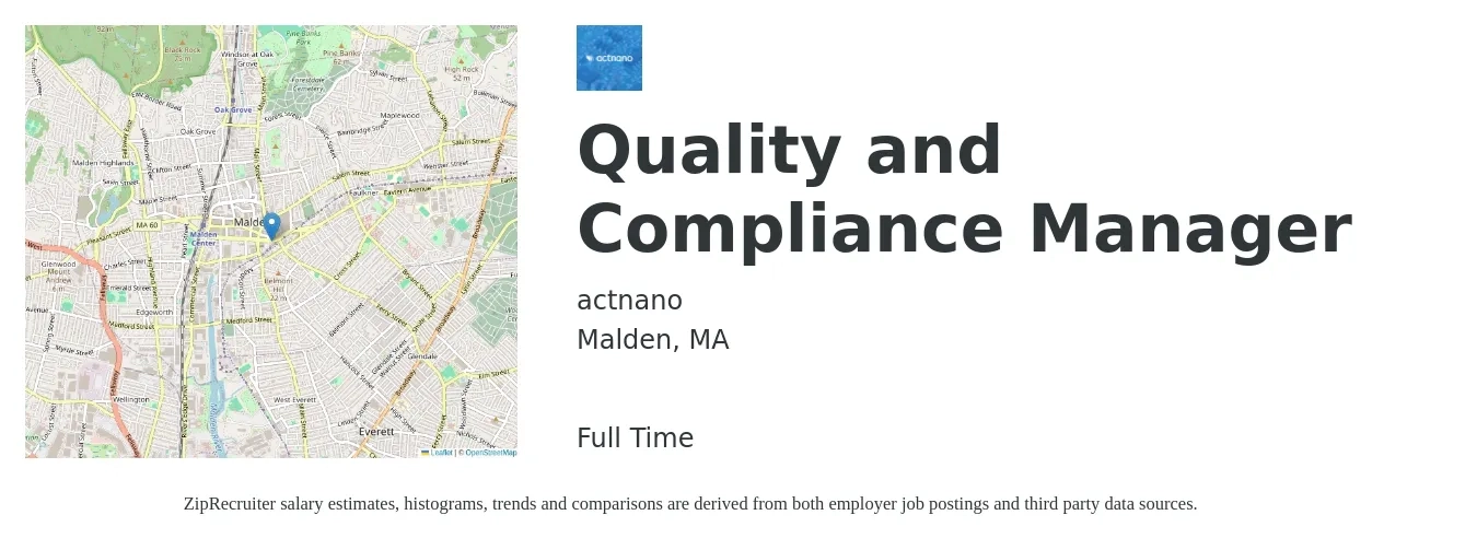 actnano job posting for a Quality and Compliance Manager in Malden, MA with a salary of $73,500 to $114,700 Yearly with a map of Malden location.