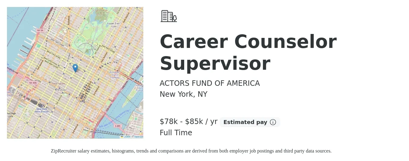 ACTORS FUND OF AMERICA job posting for a Career Counselor Supervisor in New York, NY with a salary of $78,000 to $85,000 Yearly with a map of New York location.