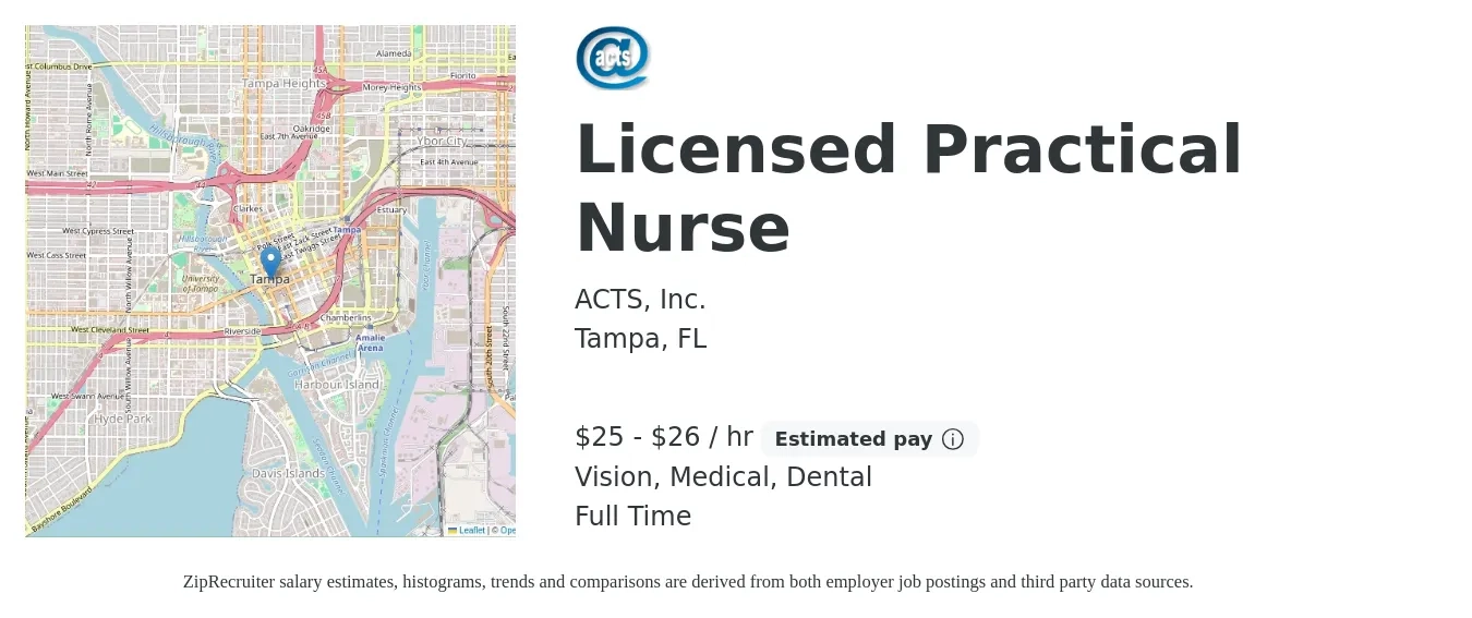 ACTS, Inc. job posting for a Licensed Practical Nurse in Tampa, FL with a salary of $26 to $28 Hourly and benefits including dental, life_insurance, medical, retirement, and vision with a map of Tampa location.