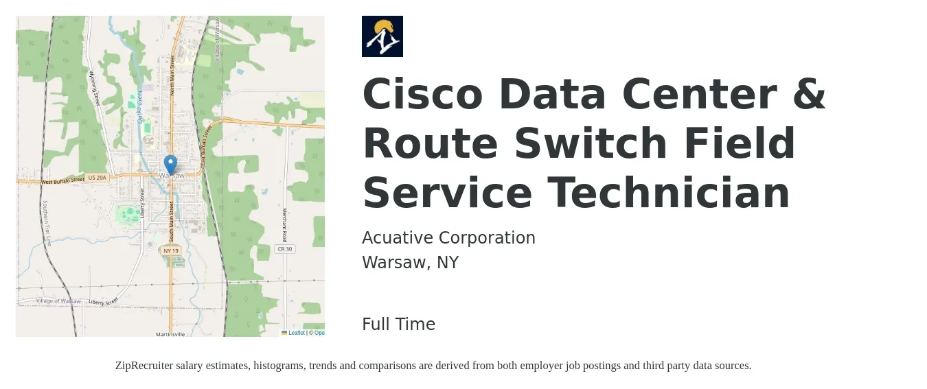 Acuative Corporation job posting for a Cisco Data Center & Route Switch Field Service Technician in Warsaw, NY with a salary of $18 to $27 Hourly with a map of Warsaw location.