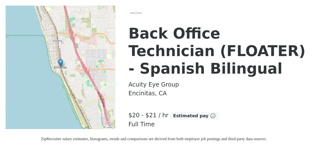 Acuity Eye Group job posting for a Back Office Technician (FLOATER) - Spanish Bilingual in Encinitas, CA with a salary of $38,000 to $47,500 Yearly with a map of Encinitas location.