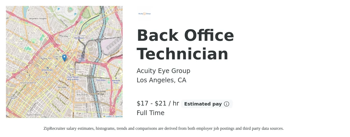 Acuity Eye Group job posting for a Back Office Technician in Los Angeles, CA with a salary of $18 to $23 Hourly with a map of Los Angeles location.