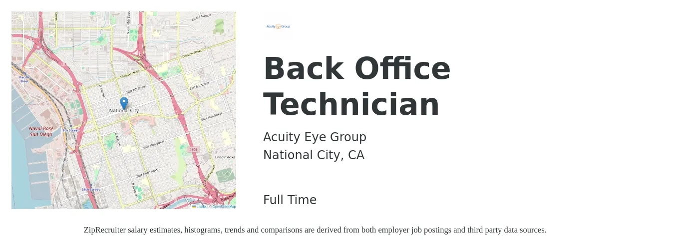 Acuity Eye Group job posting for a Back Office Technician in National City, CA with a salary of $18 to $23 Hourly with a map of National City location.