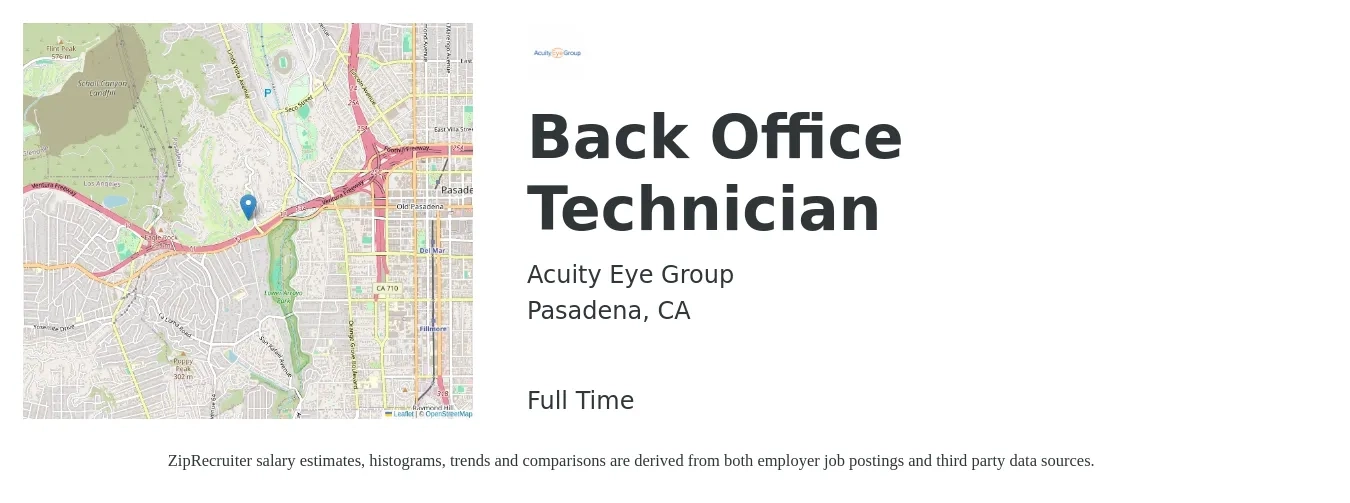 Acuity Eye Group job posting for a Back Office Technician in Pasadena, CA with a salary of $21 to $23 Hourly with a map of Pasadena location.