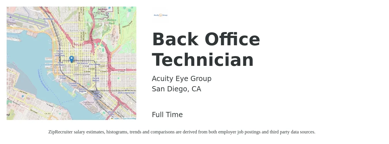 Acuity Eye Group job posting for a Back Office Technician in San Diego, CA with a salary of $18 to $23 Hourly with a map of San Diego location.